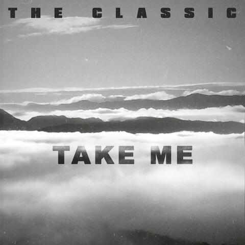 Take Me