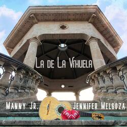 La de la Vihuela (feat. Jennifer Melgoza)