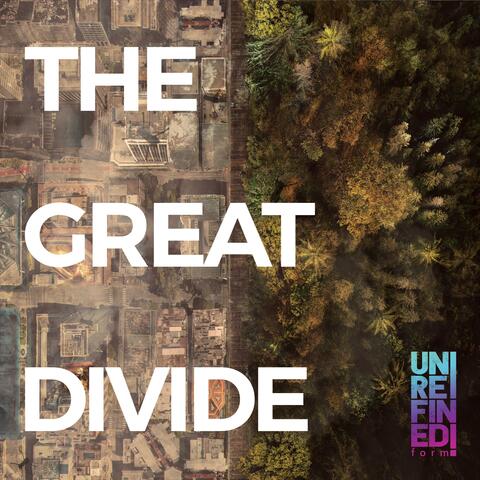 The Great Divide