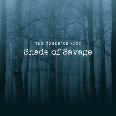 Shade of Savage