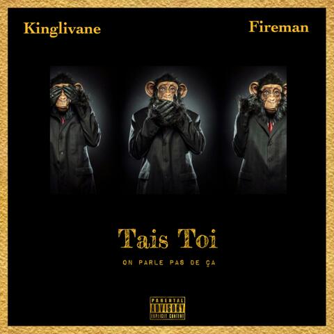 Tais Toi (feat. Fireman)