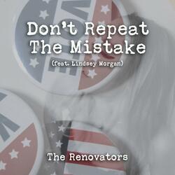 Don't Repeat the Mistake (feat. Lindsey Morgan)