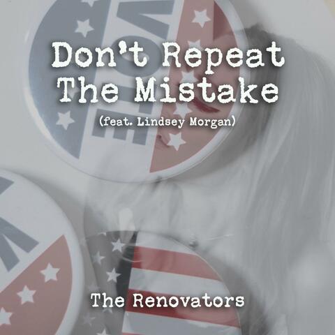 Don't Repeat the Mistake (feat. Lindsey Morgan)