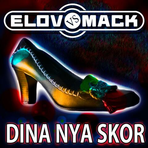 Dina Nya Skor