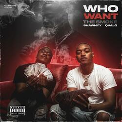 Who Want the Smoke (feat. Qualo)