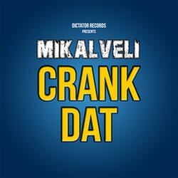 Crank Dat