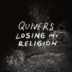 Losing My Religion