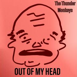 Out of My Head