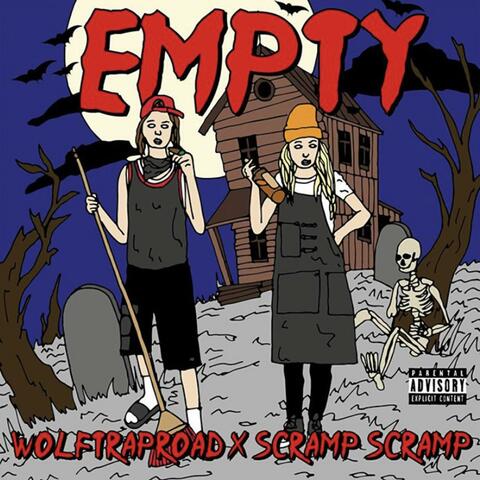Empty (feat. Scramp Scramp)