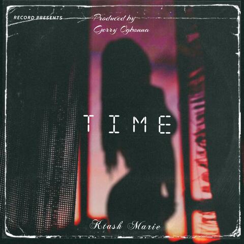 Ktash Marie "Time"