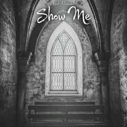 Show Me