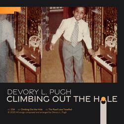 Climbing Out the Hole (feat. Satish Robertson)