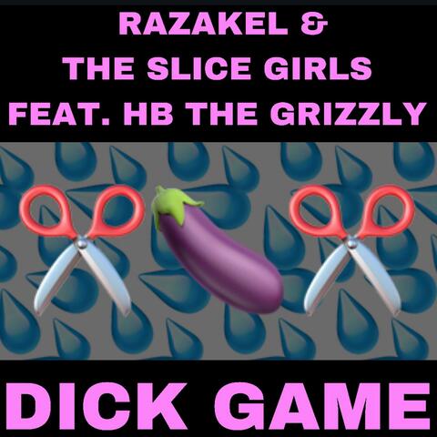 Dick Game (feat. HB the Grizzly)