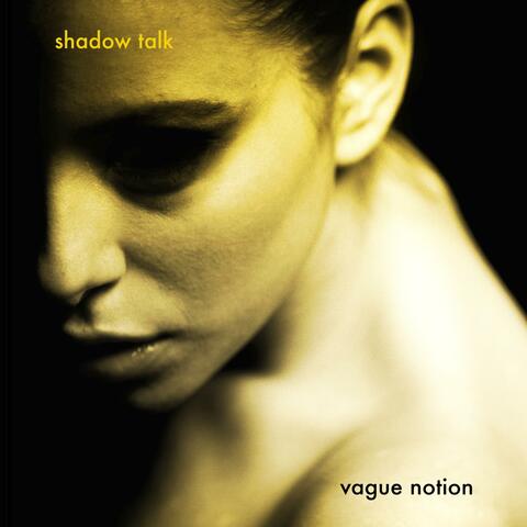Shadow Talk