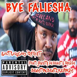 Bye Faliesha