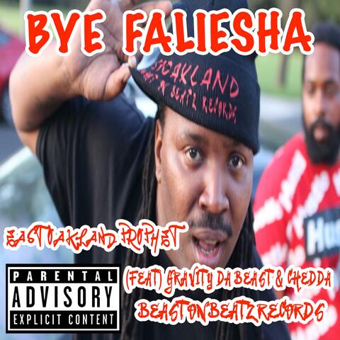 Bye Faliesha