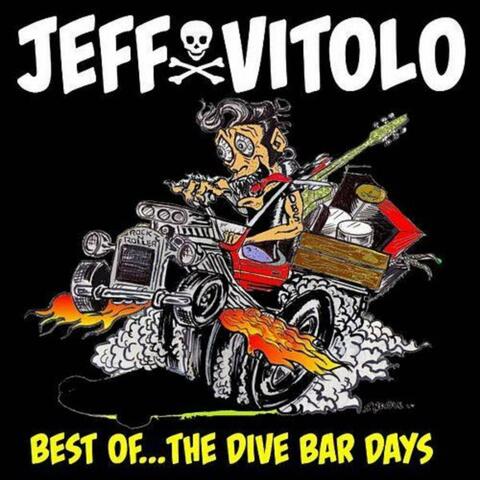 Best Of...The Dive Bar Days