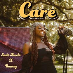Care (feat. Bamzy)