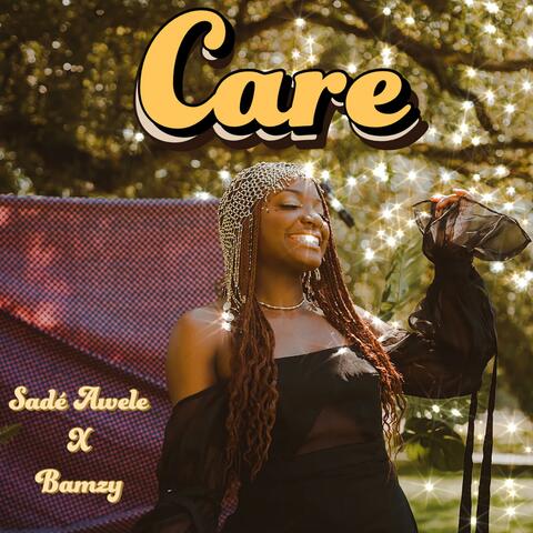 Care (feat. Bamzy)