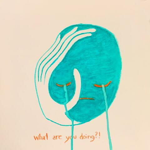 What Are You Doing? (Single and B-Side)