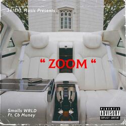 " Zoom " (feat. Cb Muney)