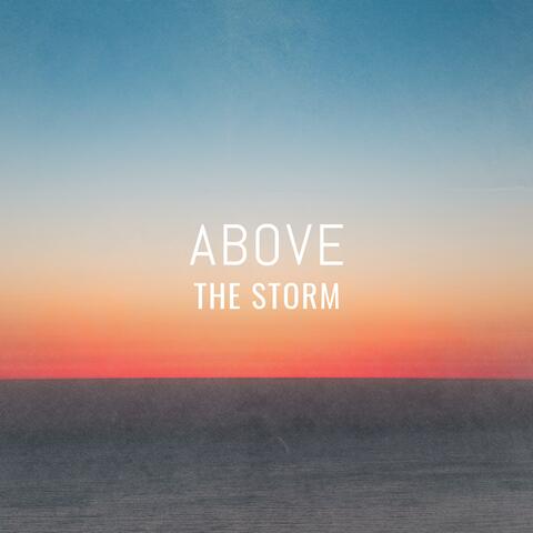 Above the Storm