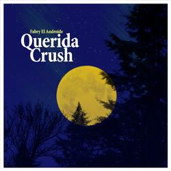 Querida Crush