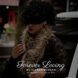 Forever Loving (feat. Kinjee & Steve Roy)