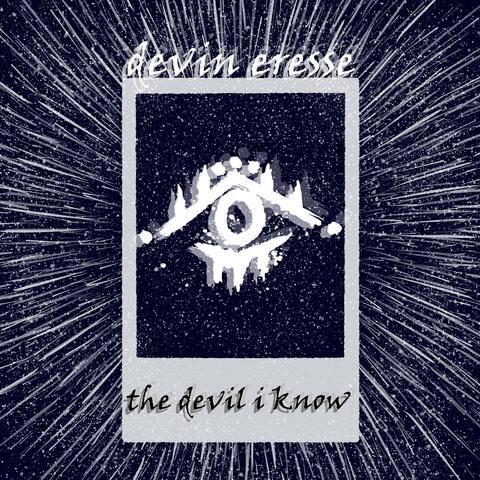 The Devil I Know