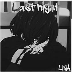 Last Night