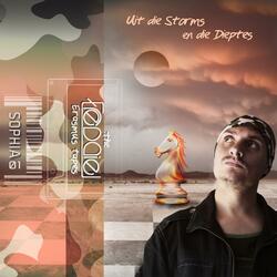 Uit die Storms en die Dieptes