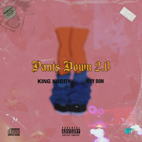 Pants Down 2.0 (feat. Riky Don)
