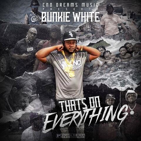 That's on Everything