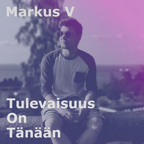 Tulevaisuus on tänään