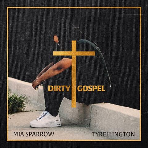 Dirty Gospel