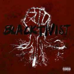 Blacktivist (feat. Charley Roy & Titus the Titan)