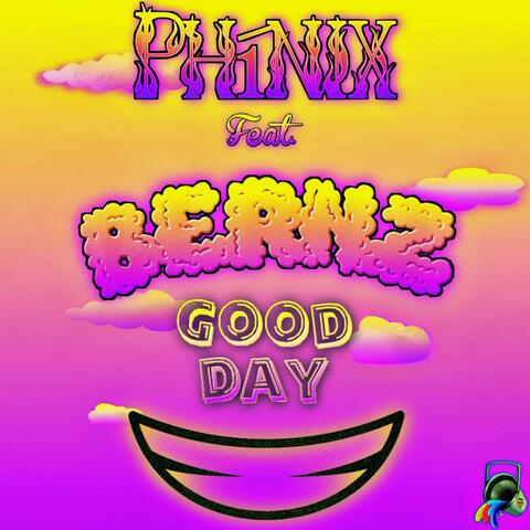 Good Day (feat. Bernz)