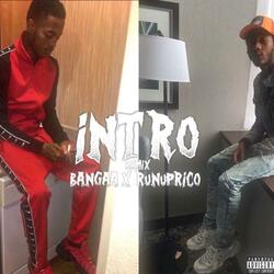 Intro (feat. Runup Rico)