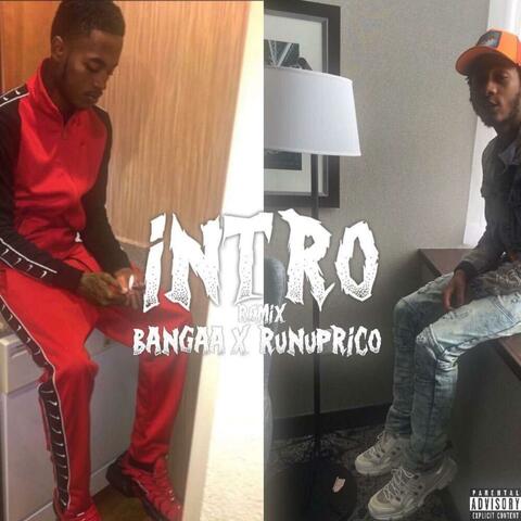 Intro (feat. Runup Rico)