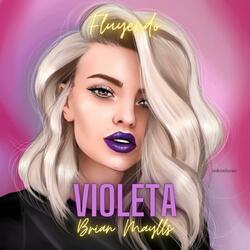 Violeta (feat. Brian Maylls)