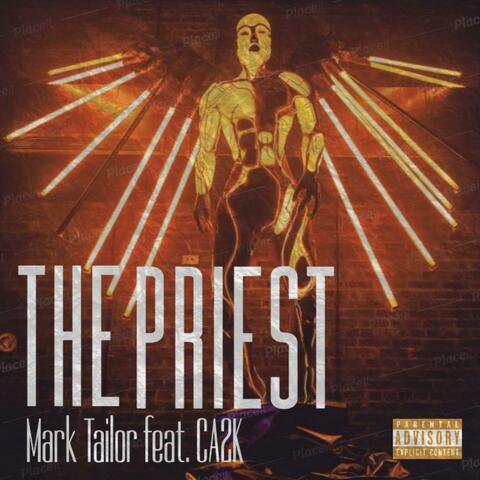The Priest (feat. Ca2k)