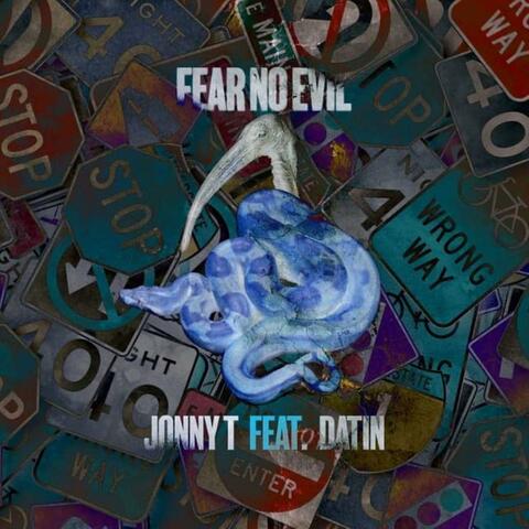 Fear No Evil (feat. Datin)