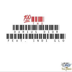 100tho (feat. Indi Glo)