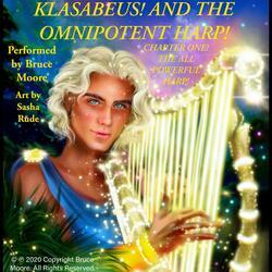 Klasabeus! and the Omnipotent Harp! Chapter 1