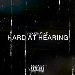 Hard at Hearing