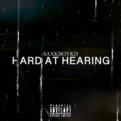 Hard at Hearing