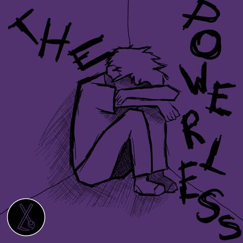 The Powerless