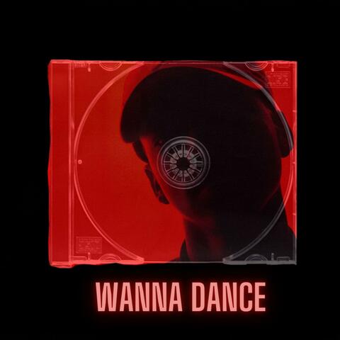 Wanna Dance