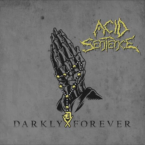 Darkly Forever (feat. Mikey Pukes)