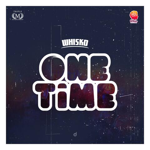 One Time